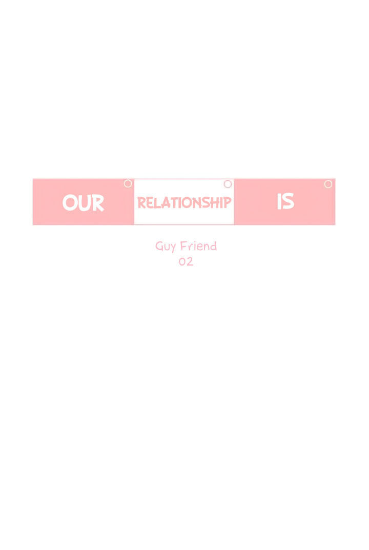 Our Relationship Is... - chapter 2 - #2