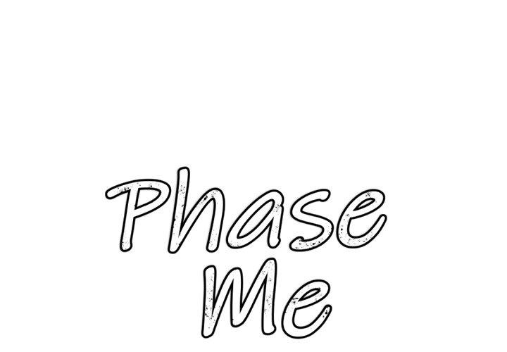Phase Me - chapter 20 - #2