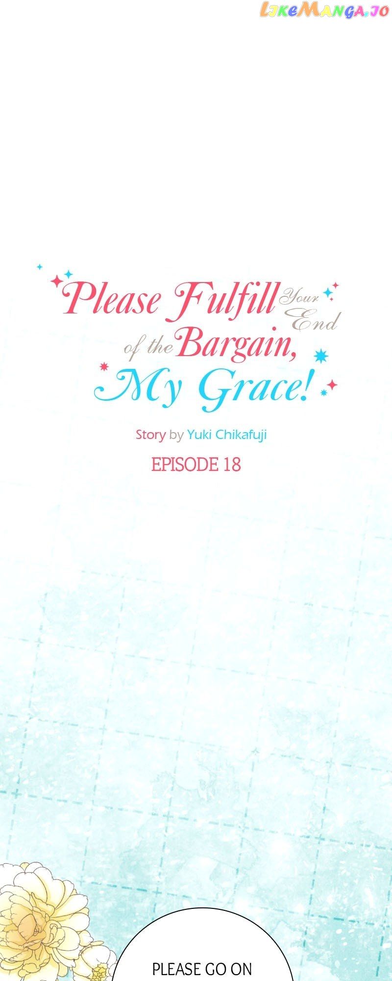 Please Fulfill Your End Of The Bargain, My Grace! - chapter 18 - #1