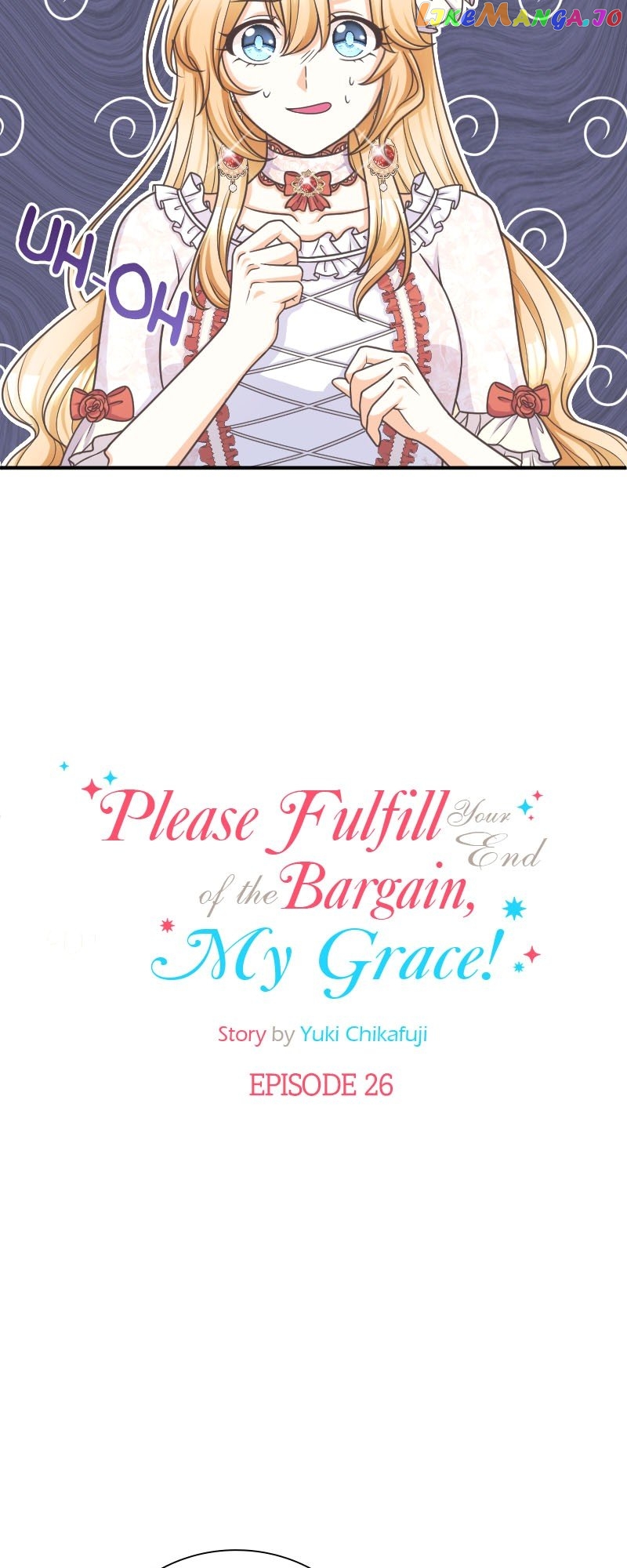 Please Fulfill Your End Of The Bargain, My Grace! - chapter 26 - #4