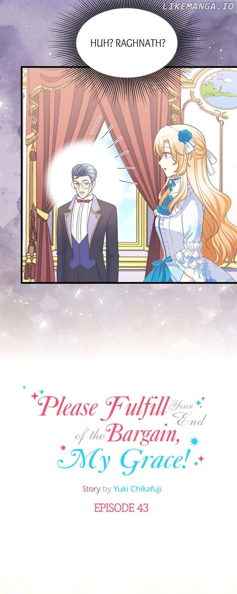 Please Fulfill Your End of the Bargain, My Grace! - chapter 43 - #4