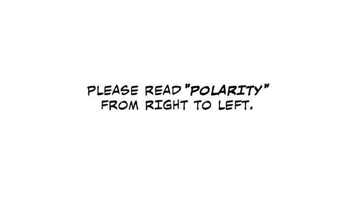 Polarity - chapter 58 - #1