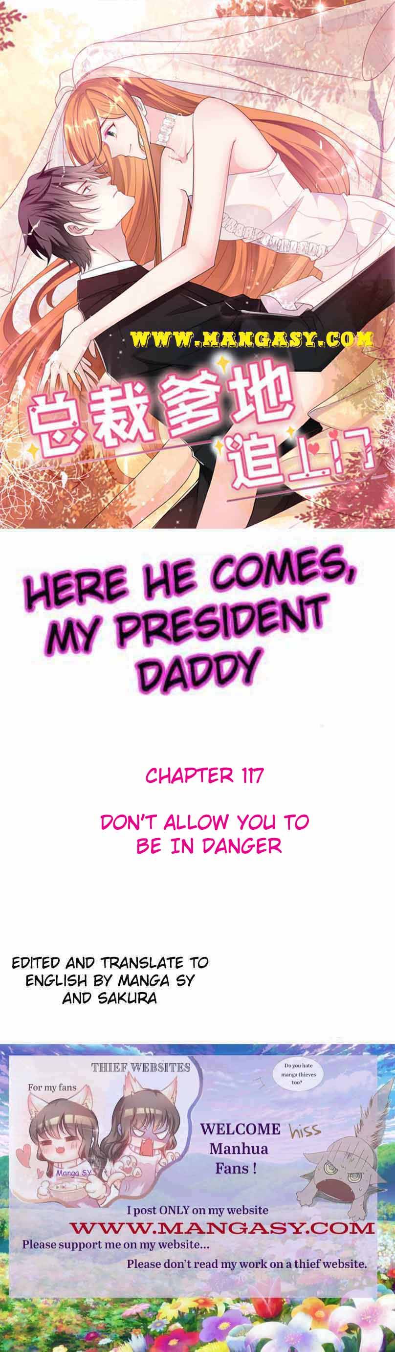 President Daddy Is Chasing You - chapter 117 - #1