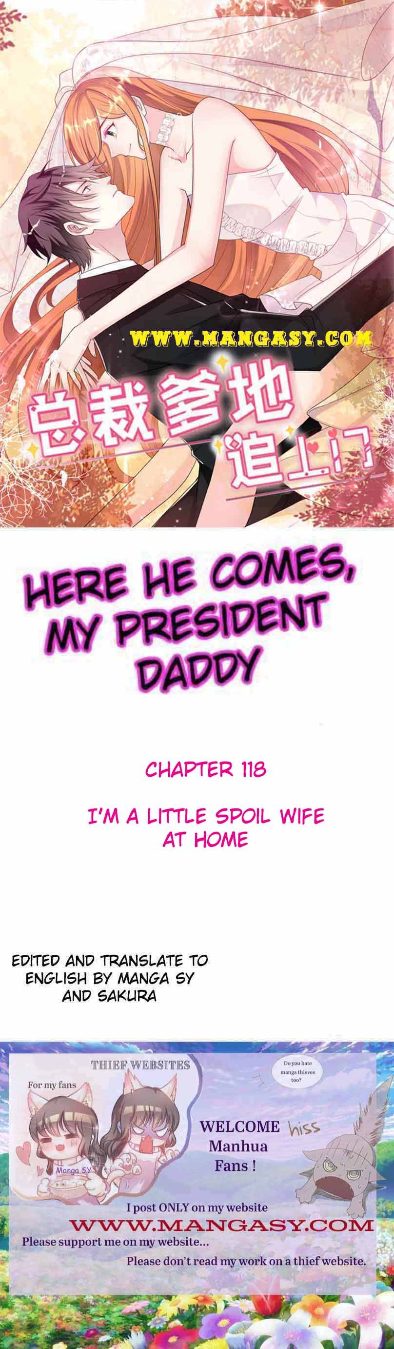 President Daddy Is Chasing You - chapter 118 - #1