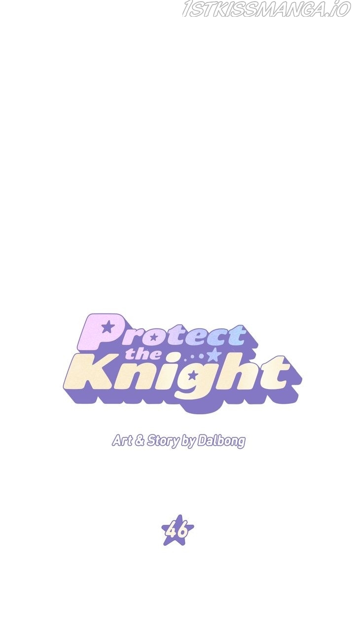 Protect Me, Knight - chapter 46 - #1