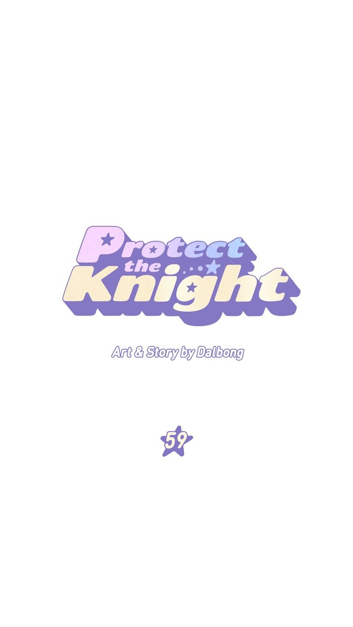 Protect Me, Knight - chapter 59 - #1