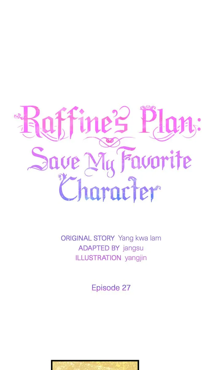 Raffine’s Plan: Save My Favorite Character - chapter 27 - #1
