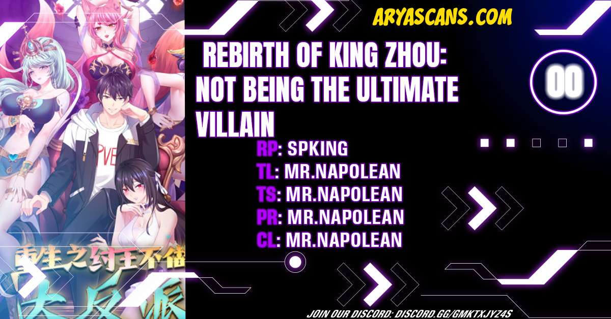 Rebirth of King Zhou: Not Being the Ultimate Villain - chapter 0 - #1