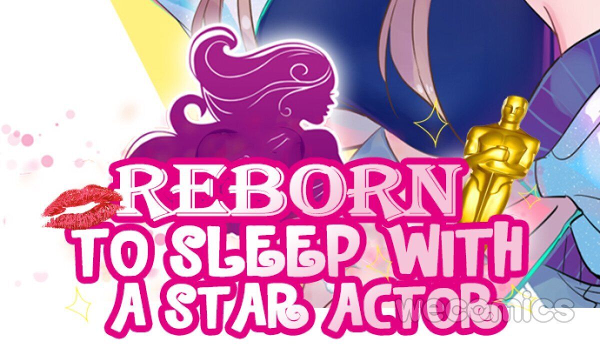Reborn to Sleep With A Star Actor - chapter 108 - #2