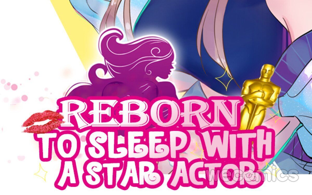 Reborn to Sleep With A Star Actor - chapter 109 - #2