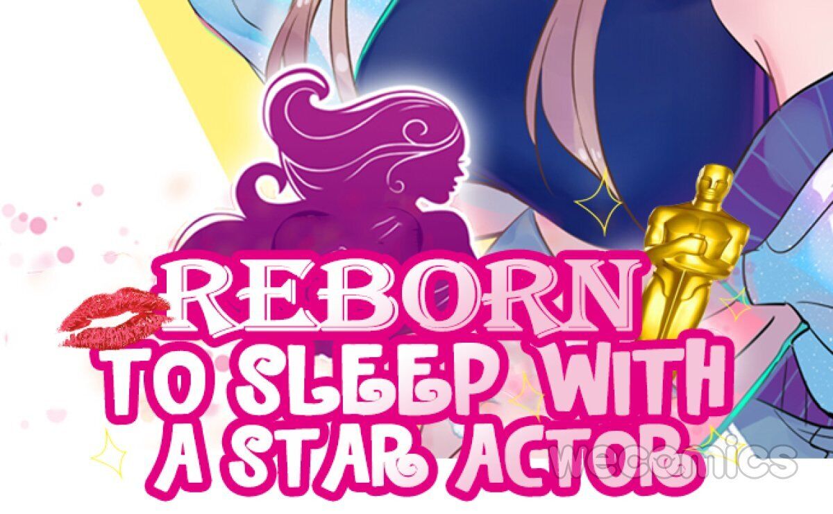 Reborn to Sleep With A Star Actor - chapter 142 - #2