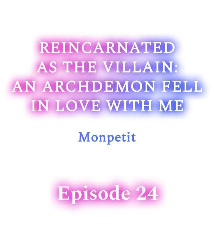 Reincarnated as the Villain: An Archdemon Fell in Love With Me - chapter 24 - #1