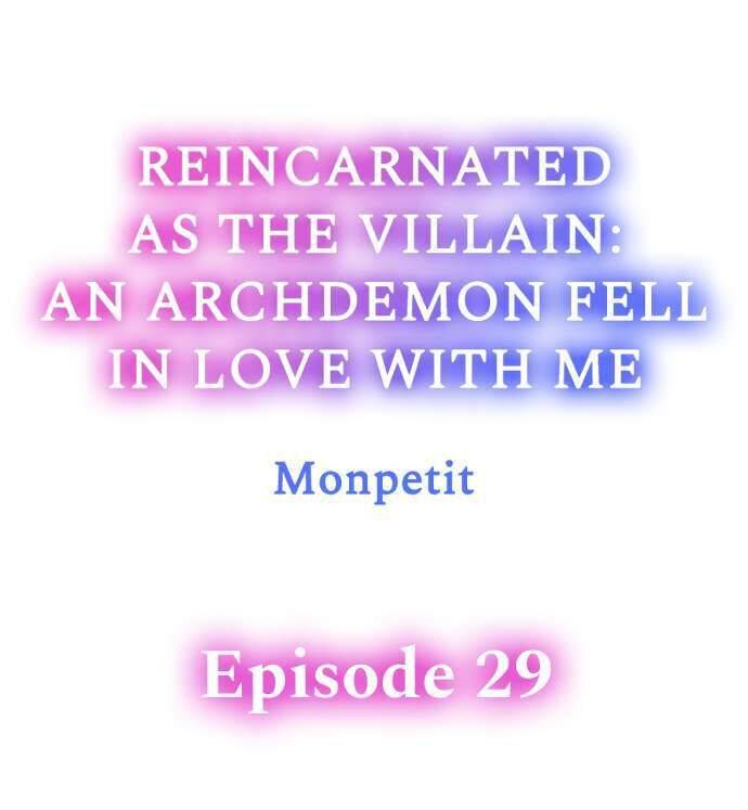 Reincarnated as the Villain: An Archdemon Fell in Love With Me - chapter 29 - #1