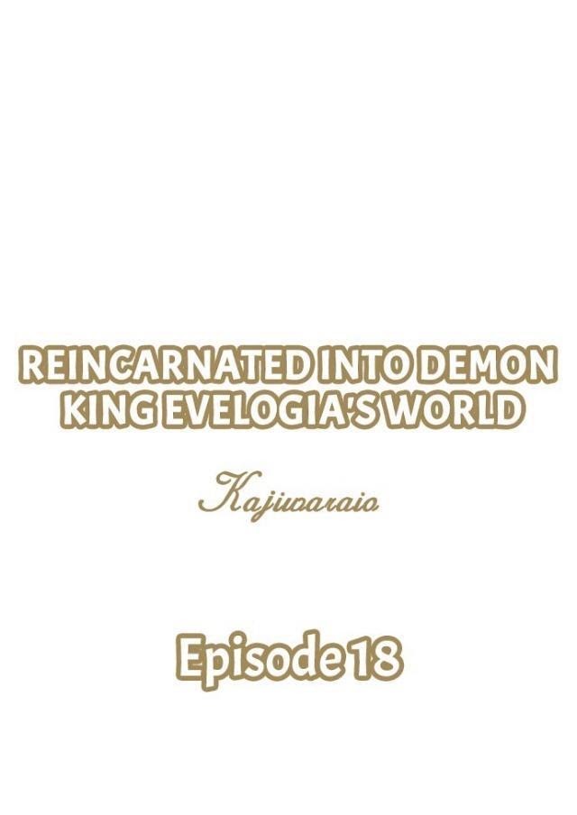 Reincarnated Into Demon King Evelogia's World - chapter 18 - #4