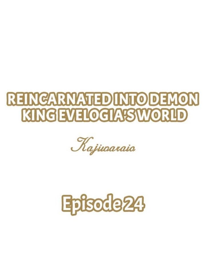 Reincarnated Into Demon King Evelogia's World - chapter 24 - #1