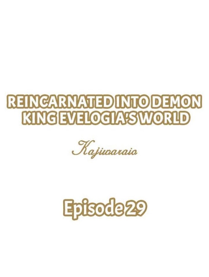 Reincarnated Into Demon King Evelogia's World - chapter 29 - #1