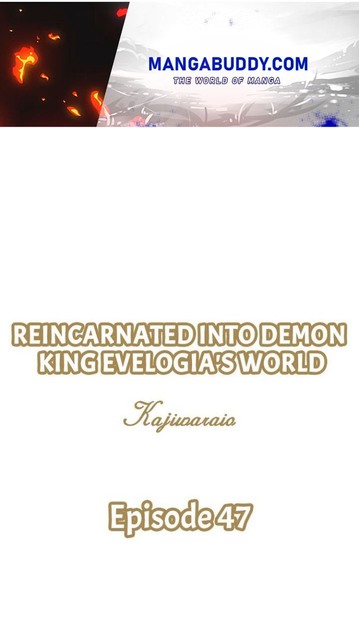 Reincarnated Into Demon King Evelogia's World - chapter 47 - #1