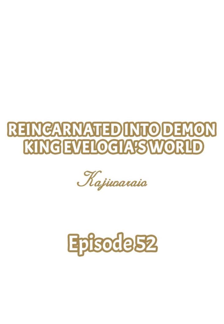Reincarnated Into Demon King Evelogia's World - chapter 52 - #1