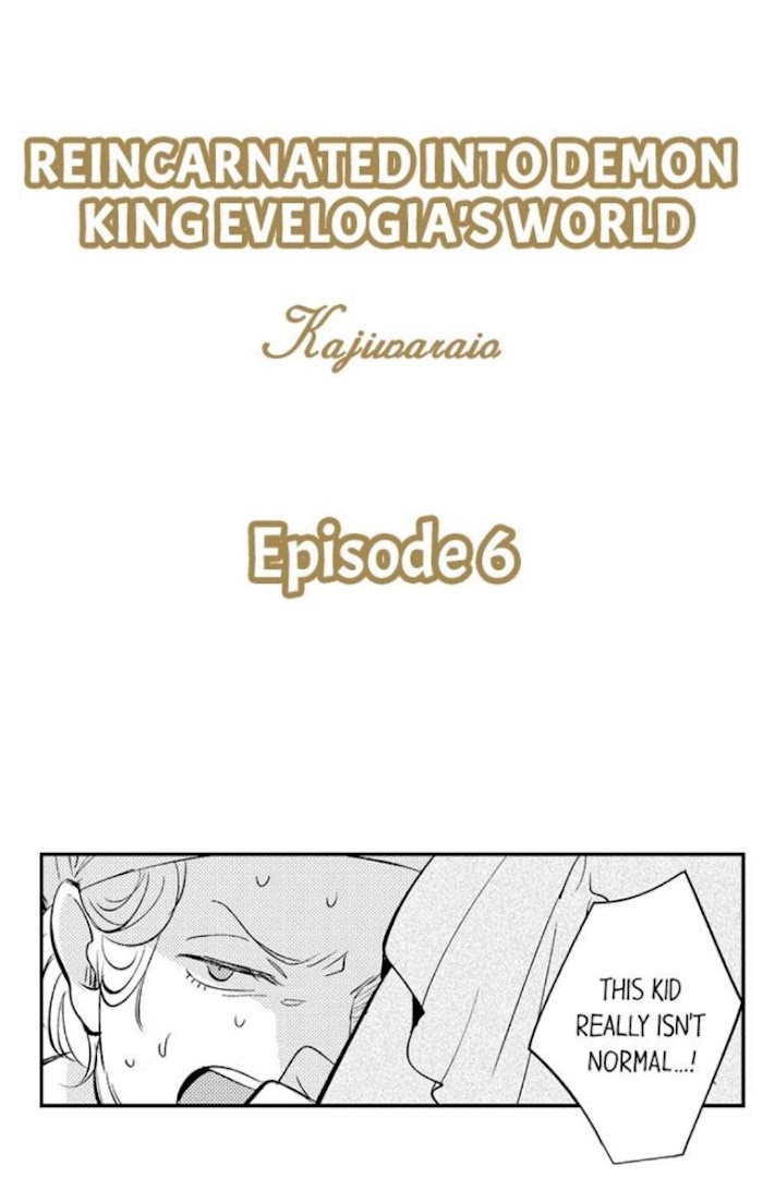 Reincarnated Into Demon King Evelogia's World - chapter 6 - #1