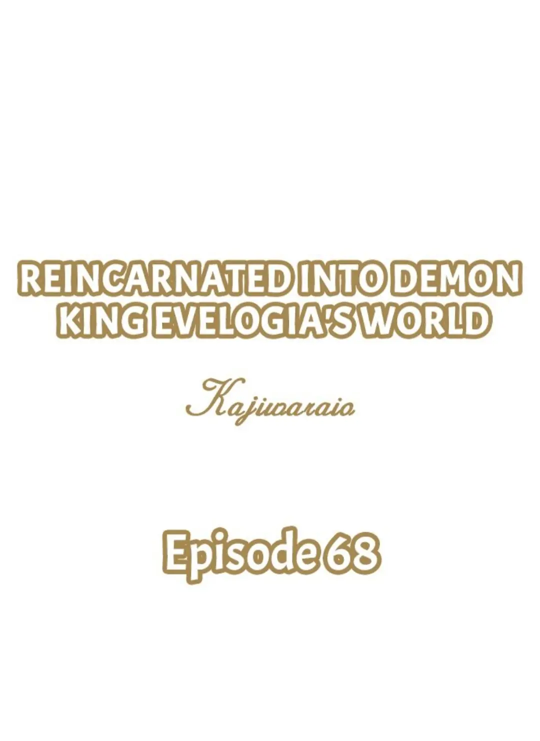 Reincarnated Into Demon King Evelogia's World - chapter 68 - #1