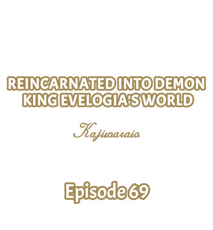 Reincarnated Into Demon King Evelogia's World - chapter 69 - #1