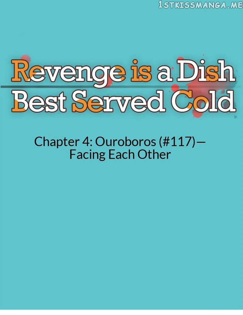 Revenge Is a Dish Best Served Cold - chapter 117 - #5