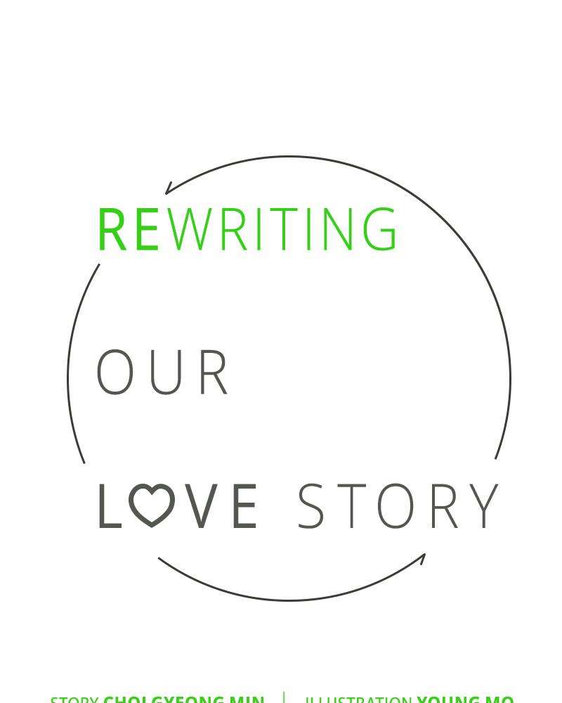 Rewriting Our Love Story - chapter 19 - #1