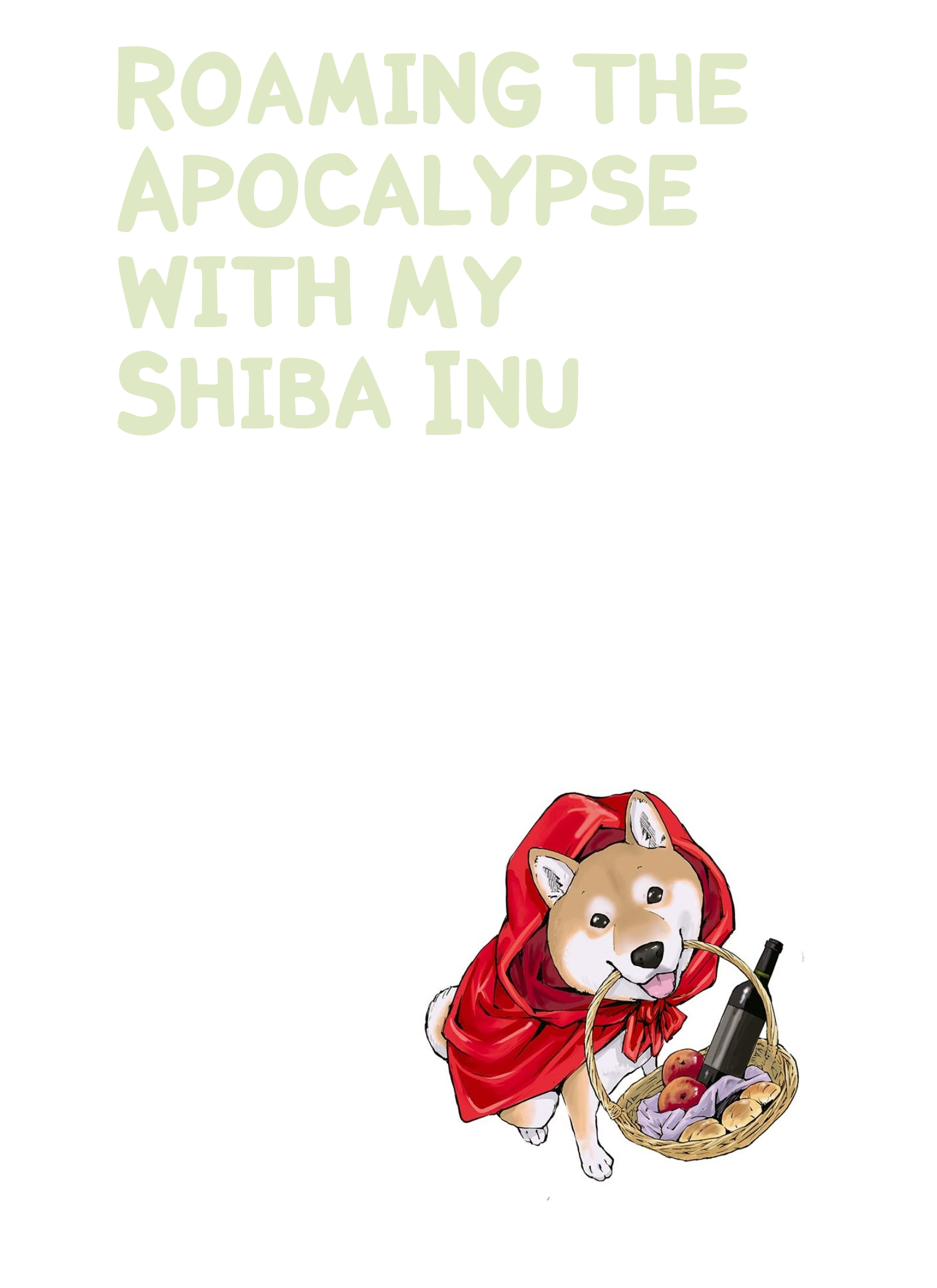 Roaming The Apocalypse With My Shiba Inu - chapter 14 - #2