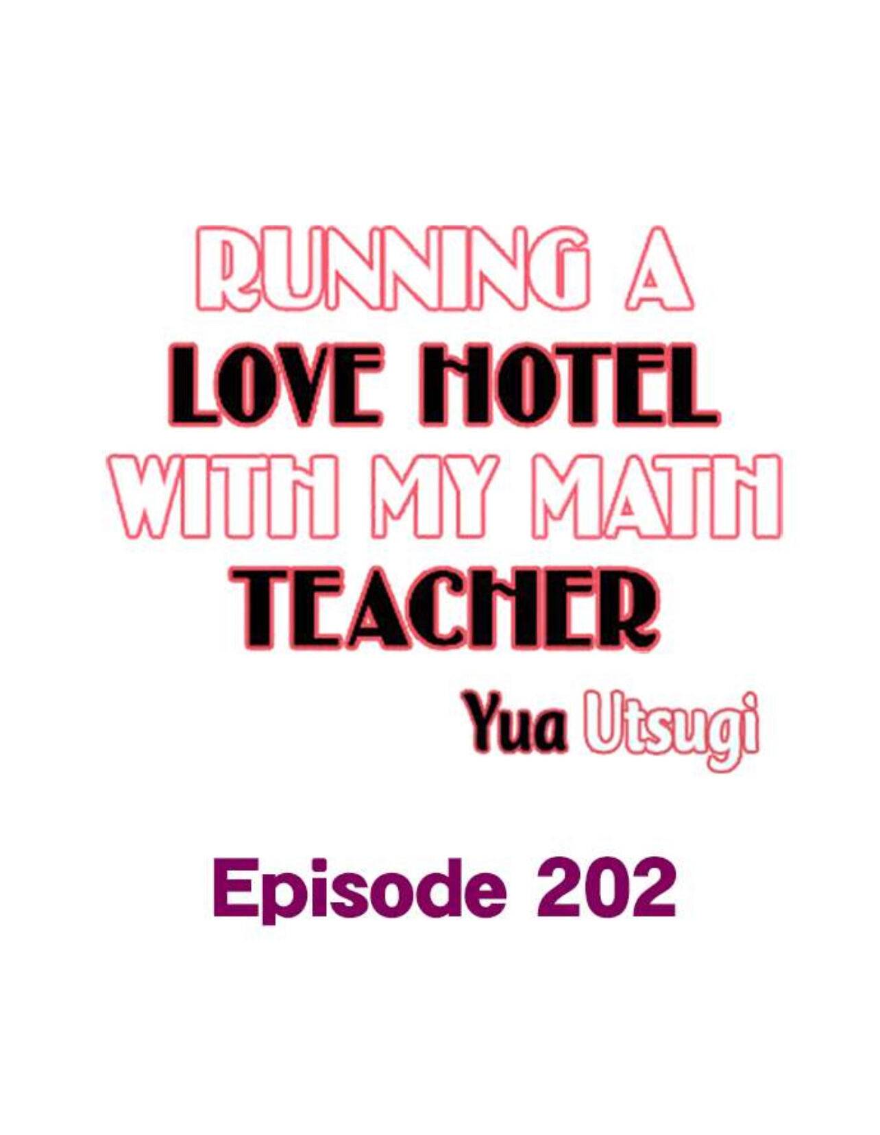 Running A Love Hotel With My Math Teacher - chapter 202 - #2