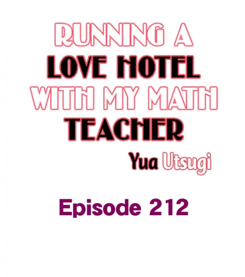 Running A Love Hotel With My Math Teacher - chapter 212 - #1