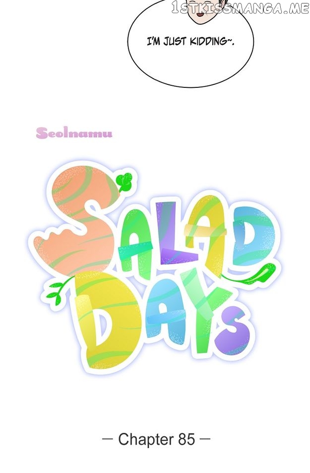 Salad Days (Seolnamu) - chapter 85 - #6
