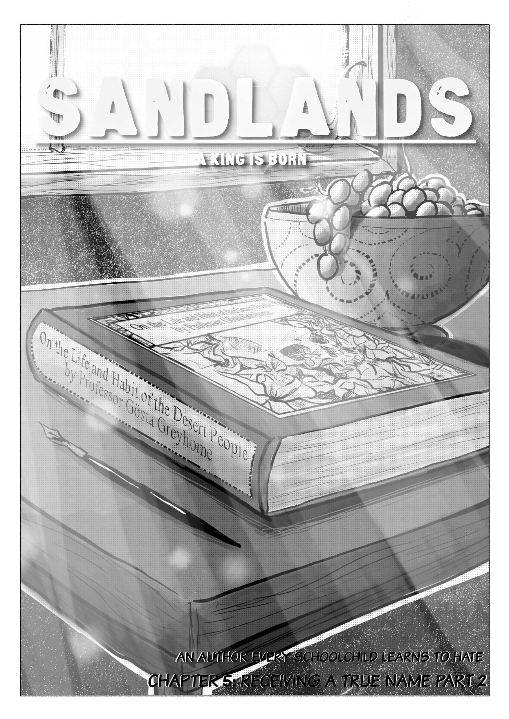 Sandlands: A King is Born - chapter 5 - #1