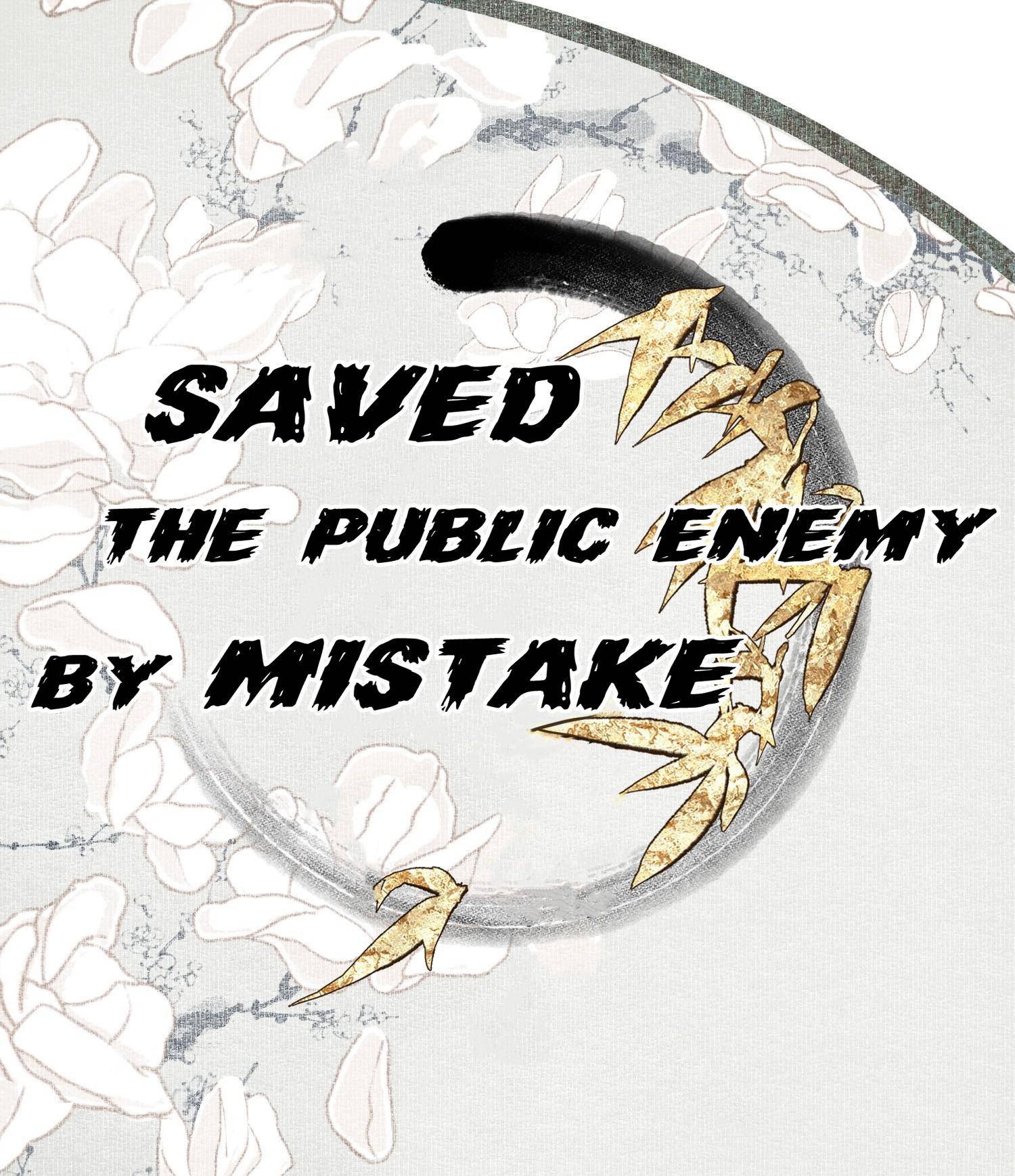 Saved The Public Enemy By Mistake - chapter 33 - #1