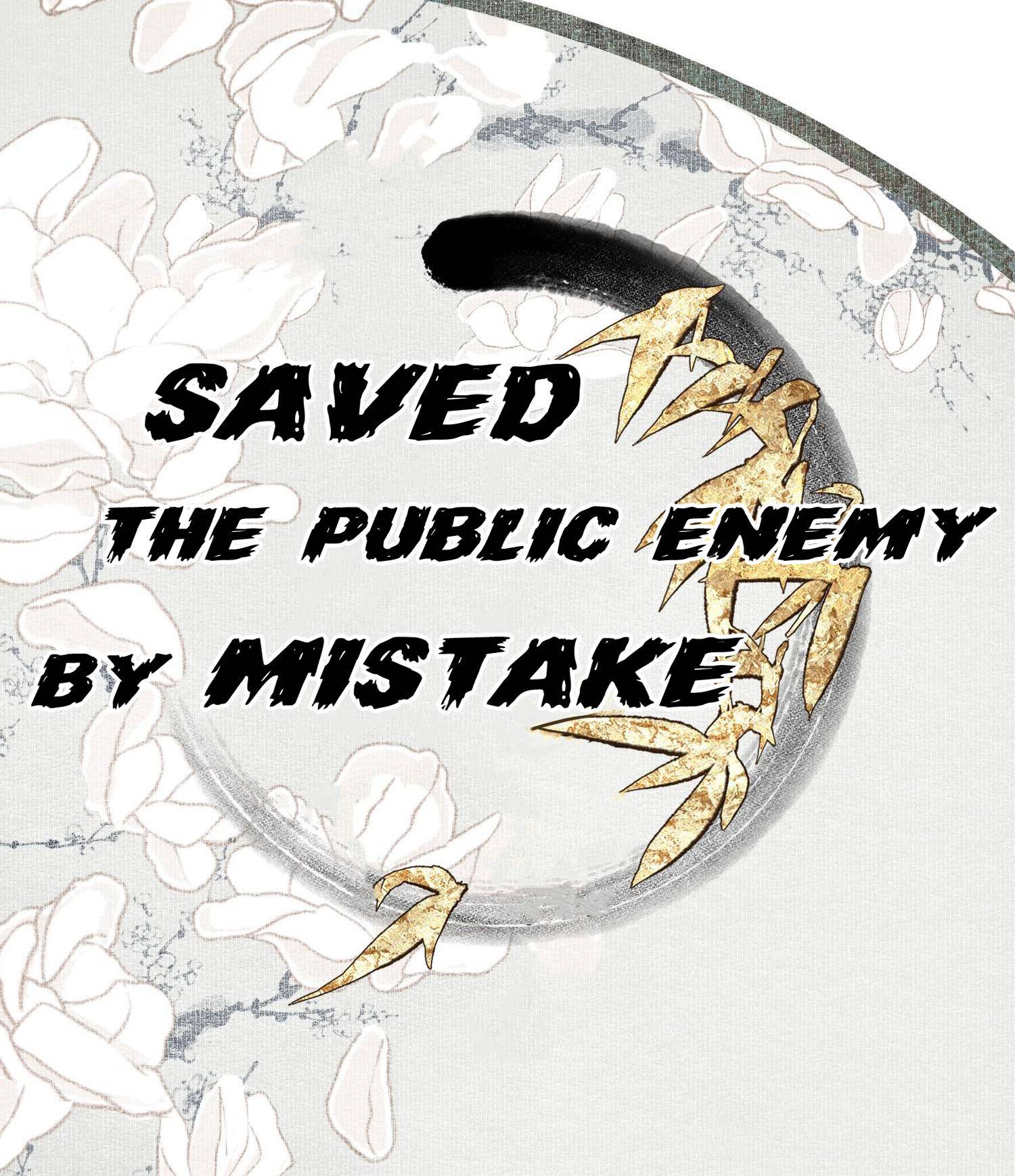 Saved The Public Enemy By Mistake - chapter 61 - #1