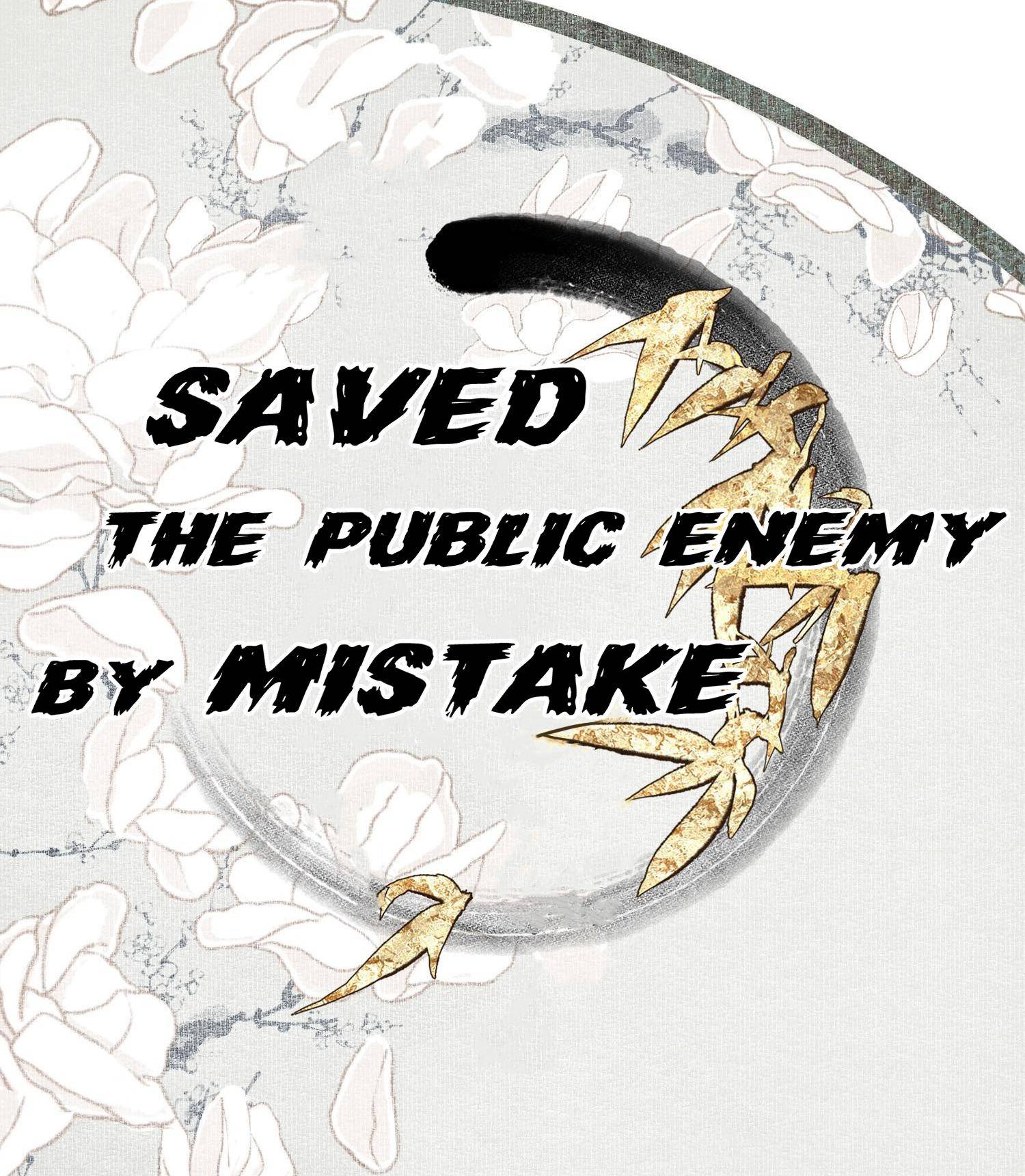 Saved The Public Enemy By Mistake - chapter 62 - #1