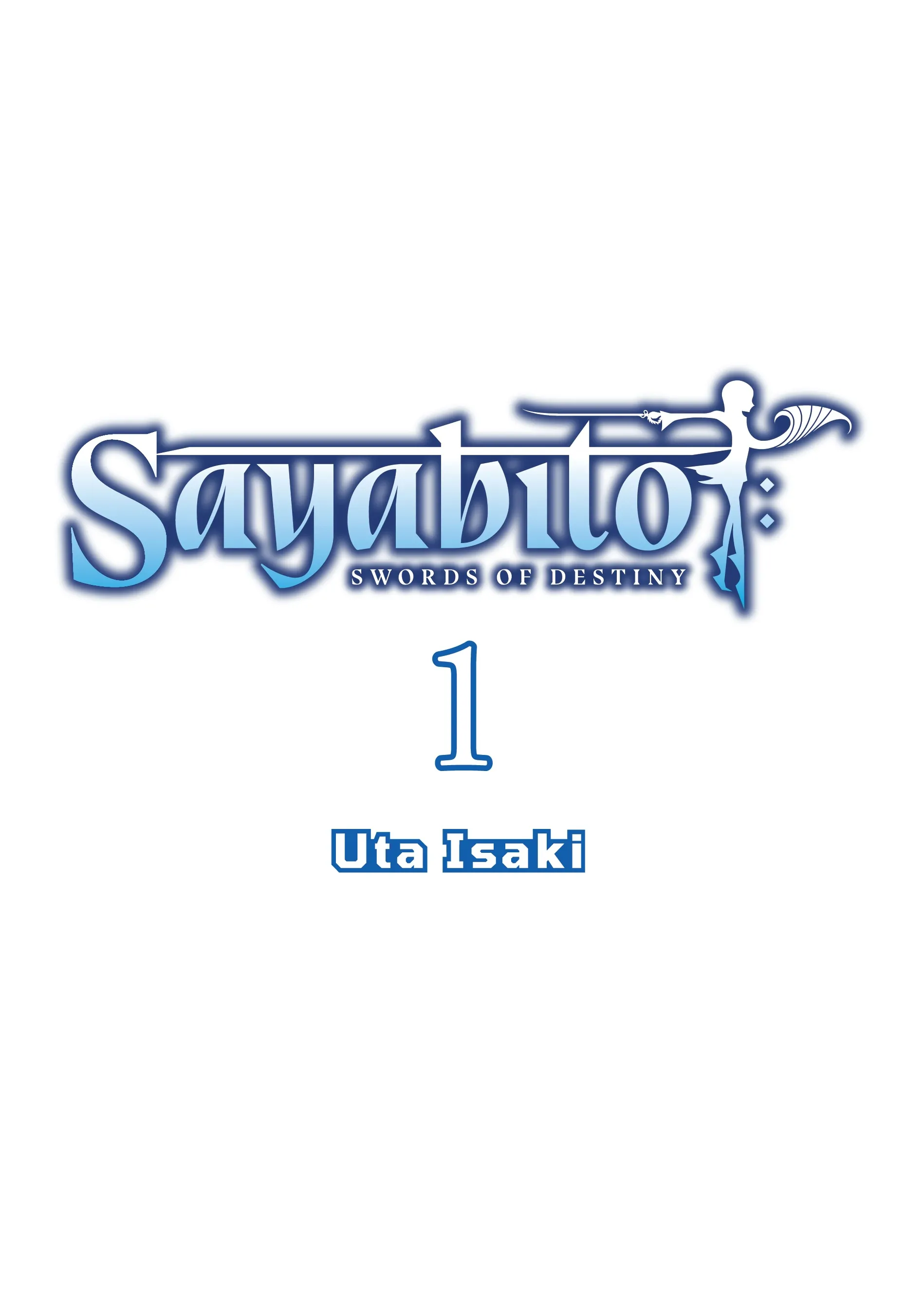 Sayabito: Swords of Destiny «Official» - chapter 1 - #3