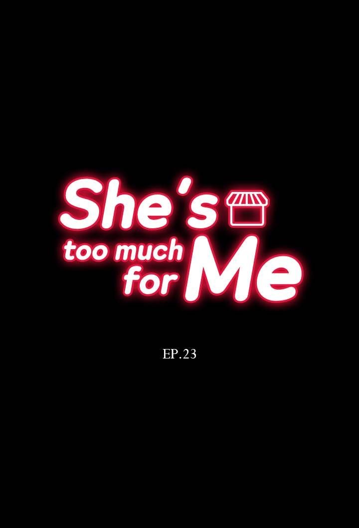 She’S Too Much For Me - chapter 23 - #4