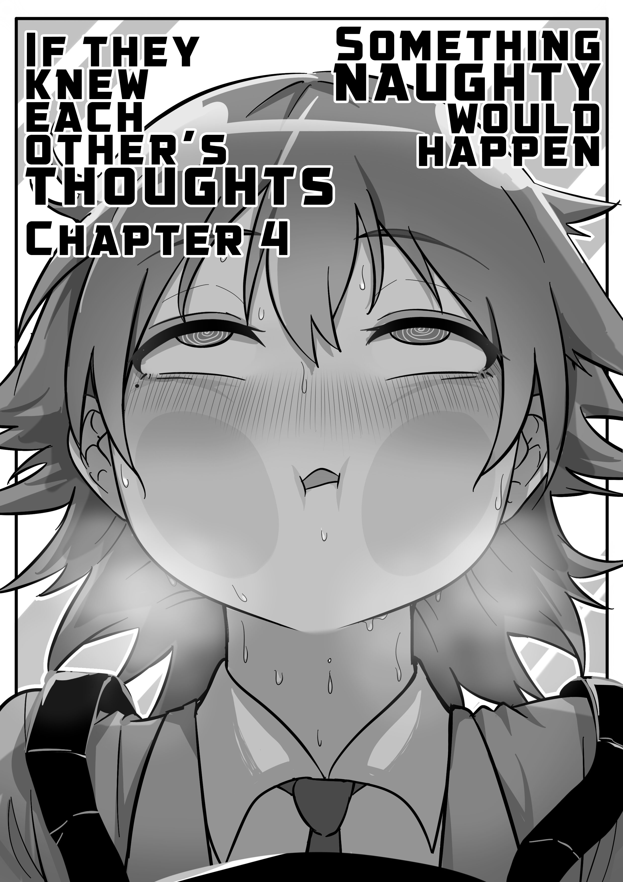 Something Naughty Would Happen If They Knew Each Other's Thoughts - chapter 4 - #2