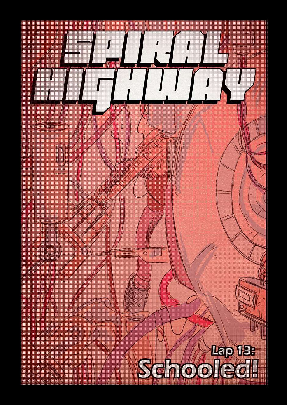 Spiral Highway - chapter 13 - #1