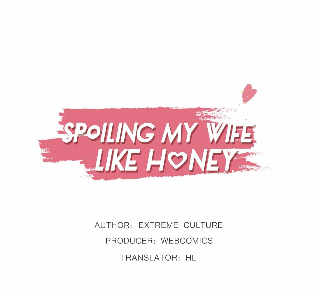 Spoiling My Wife Like Honey - chapter 13 - #1