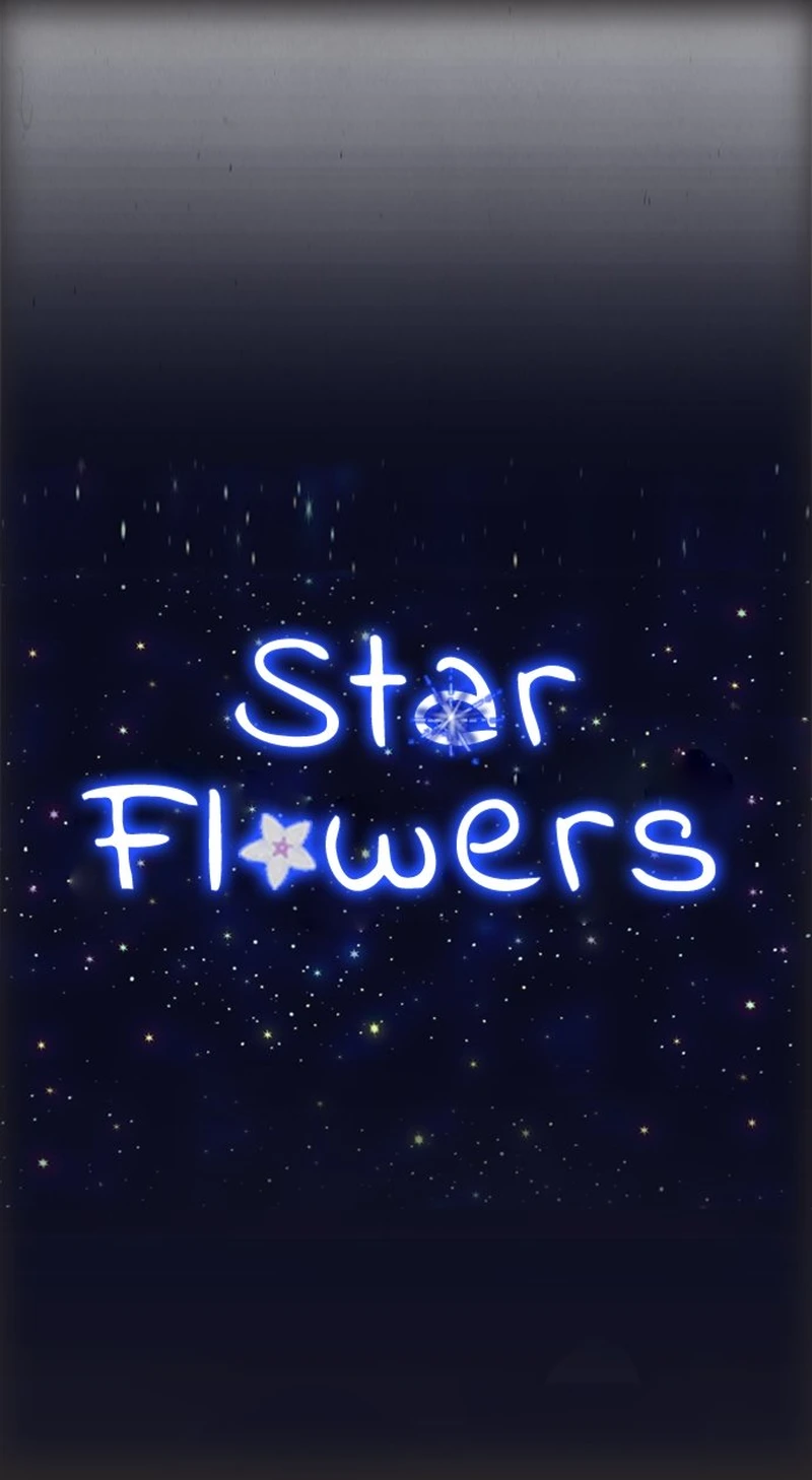 Star Flowers - chapter 2 - #6