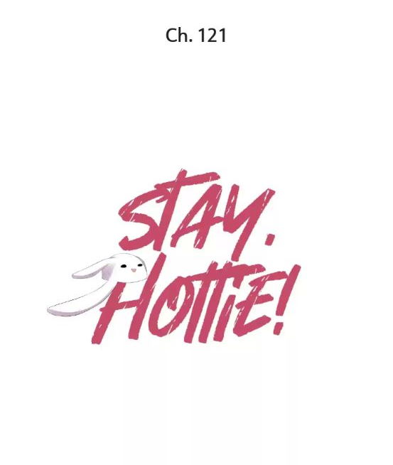 Stay, Hottie! - chapter 121 - #1