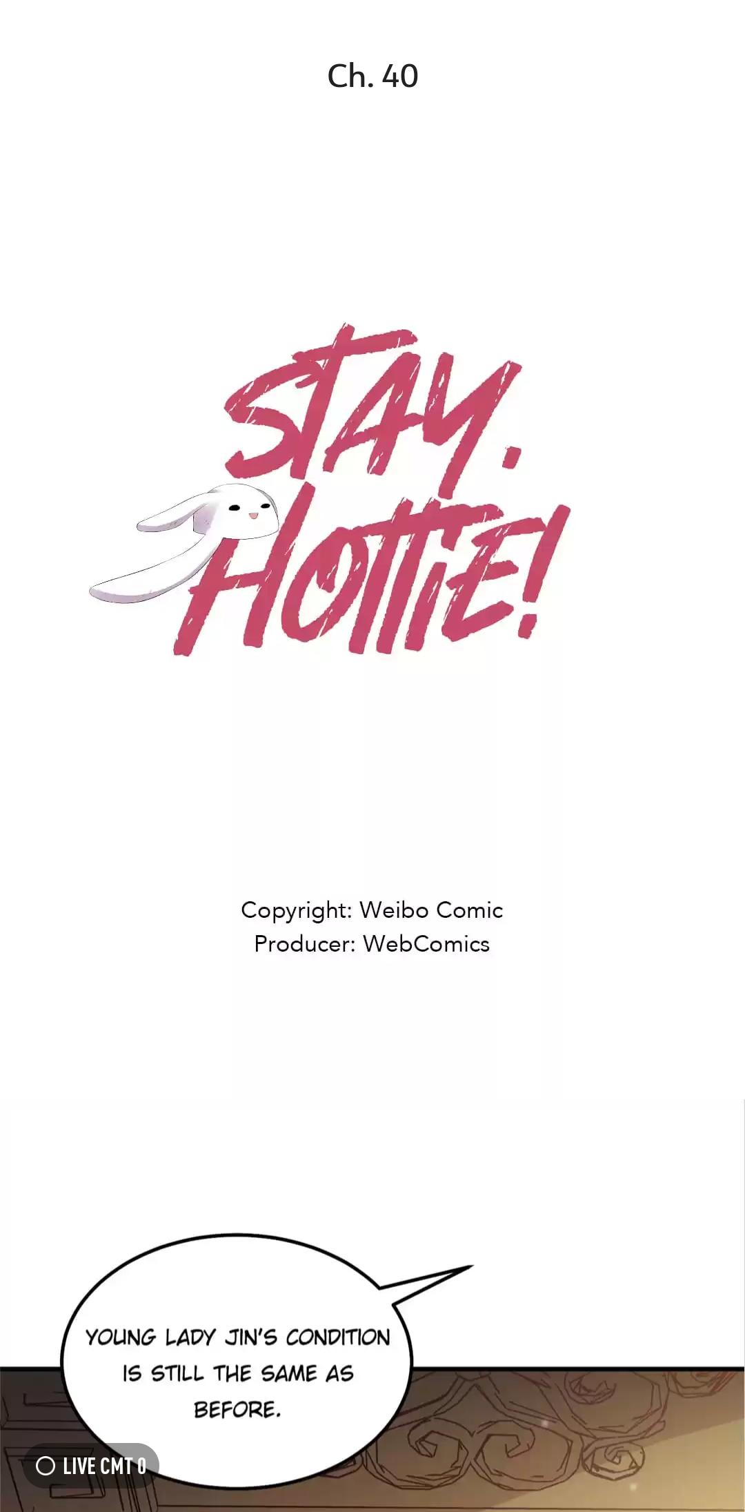Stay, Hottie! - chapter 40 - #1