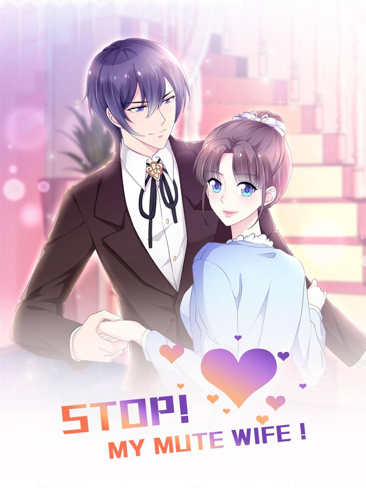 Stop, My Mute Wife! - chapter 1 - #1