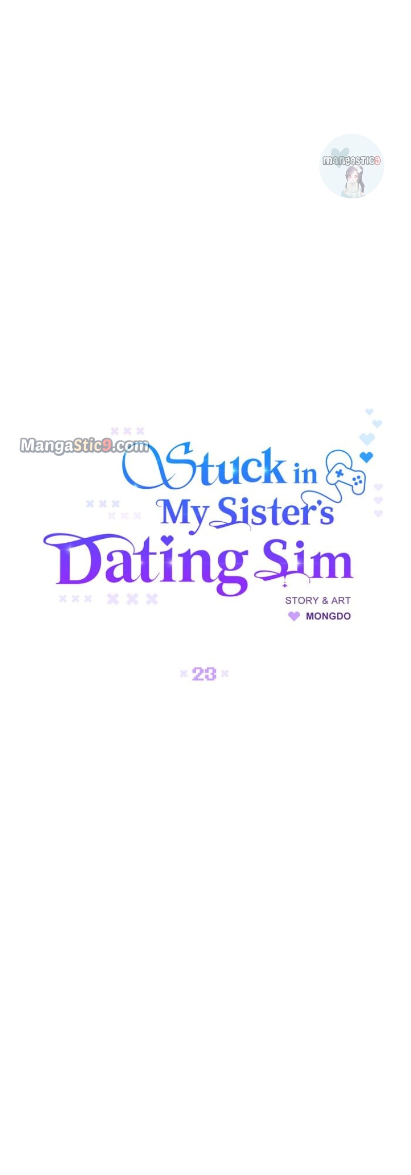 Stuck In My Sister's Dating Sim - chapter 23 - #6