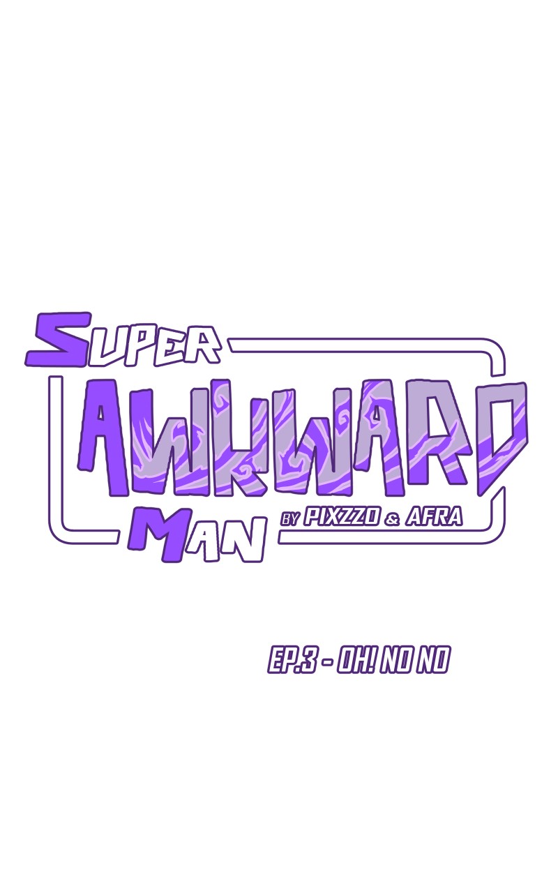 Super Awkward Man - chapter 3 - #1