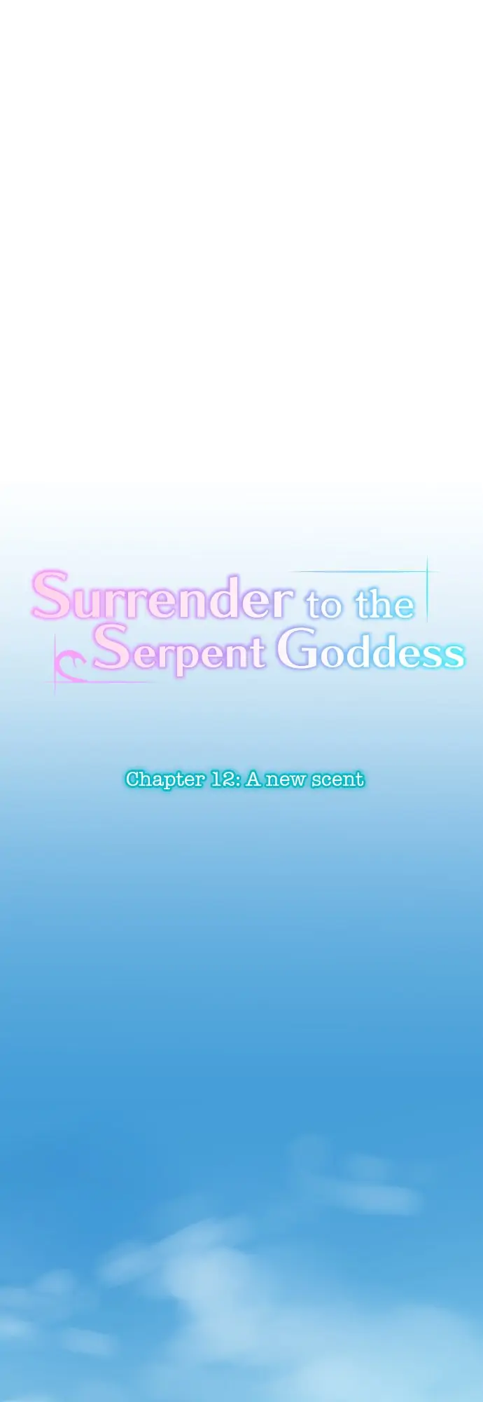 Surrender To The Serpent Goddess - chapter 12 - #5