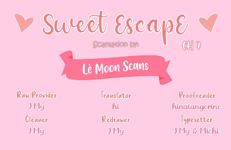 Sweet EscapE - chapter 7 - #1