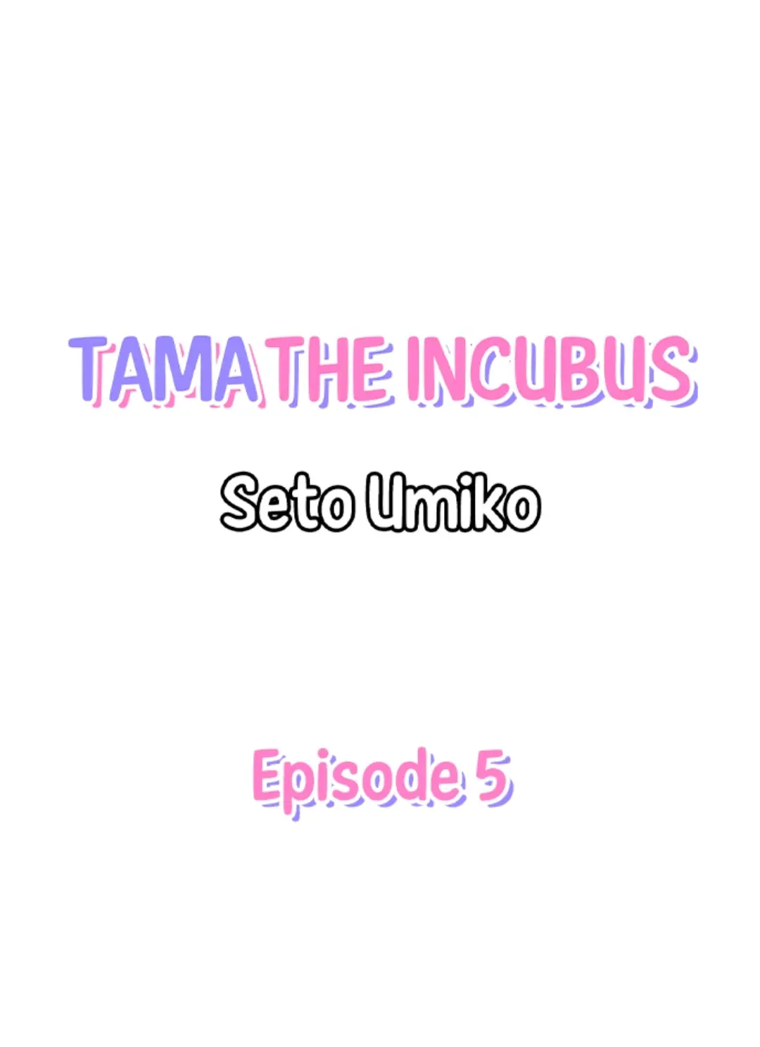Tama The Incubus - chapter 5 - #1