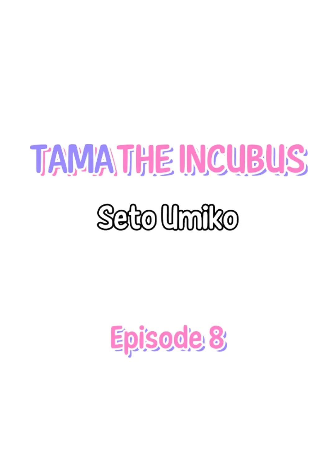 Tama The Incubus - chapter 8 - #1